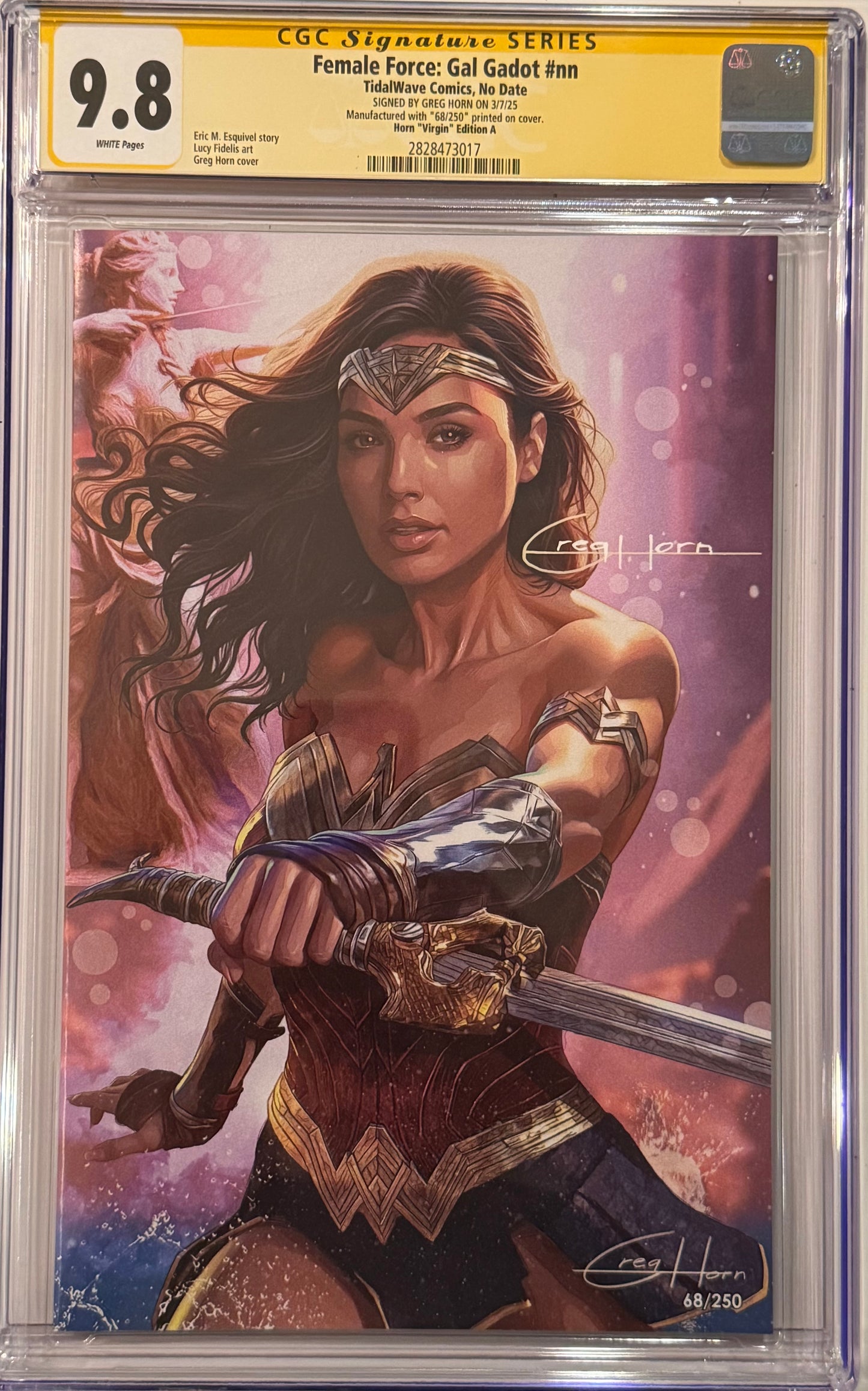 Female Force: Gal Gadot - Cover B - Greg Horn Exclusive Virgin Signature 3.1 Variant - CGC Signature Series 9.8